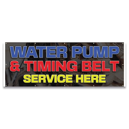 Signmission Water Pump Timing Belt Service Banner Concession Stand Food Truck Single Sided B-120-30178